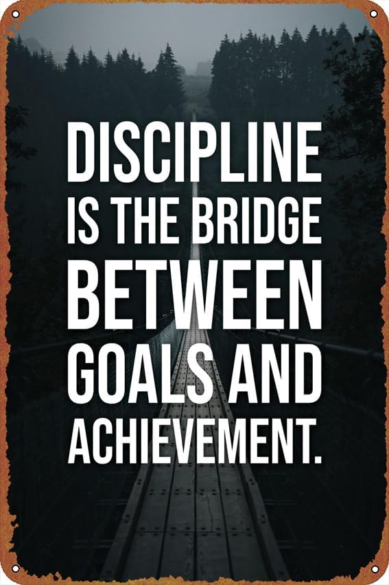 Home Improvement Movie - Discipline Is The Bridge Zelfverbeteringsposters Tinborden